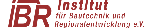 iBR institut für Bautechnik und Regionalentwicklung e.V.